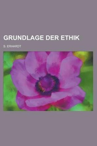 Cover of Grundlage Der Ethik