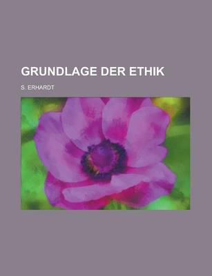 Book cover for Grundlage Der Ethik