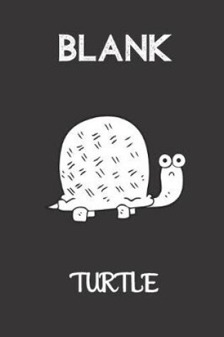 Cover of blank turtle