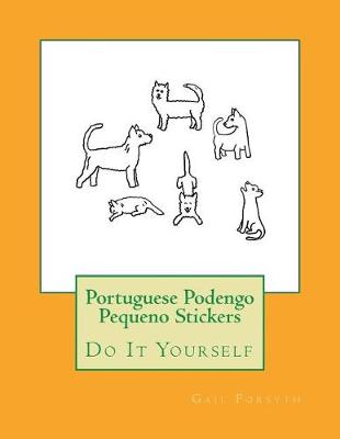 Book cover for Portuguese Podengo Pequeno Stickers