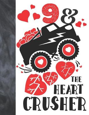 Book cover for 9 & The Heart Crusher