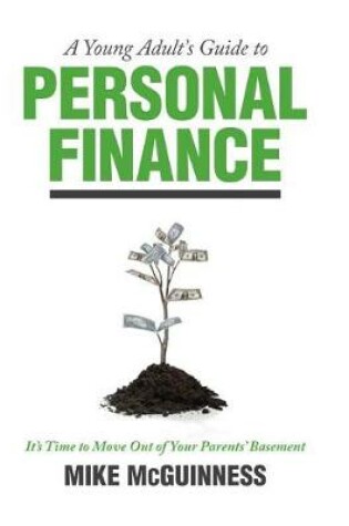 Cover of A Young Adults Guide to Personal Finance