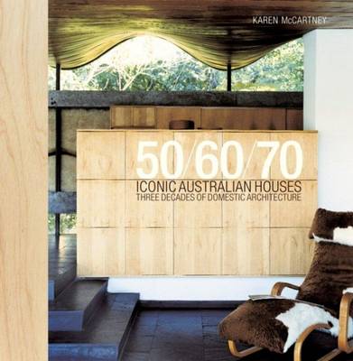 Book cover for Iconic Australian Houses 50/60/70