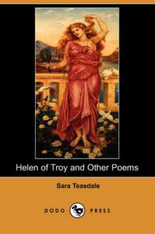 Cover of Helen of Troy and Other Poems (Dodo Press)