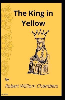 Book cover for The King in Yellow (Tales of Mystery & the Supernatural)