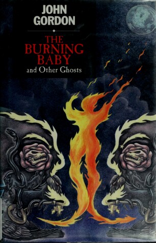 Book cover for The Burning Baby and Other Ghosts