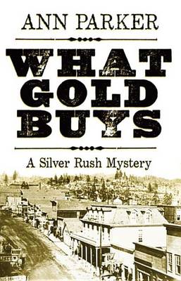 Book cover for What Gold Buys