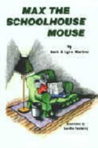Cover of Max the School House Mouse