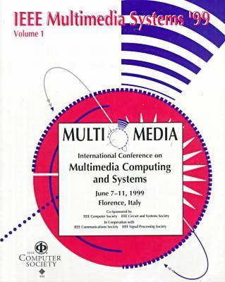 Book cover for 1999 International Conference on Multimedia Computing and Systems (Icmcs '99)