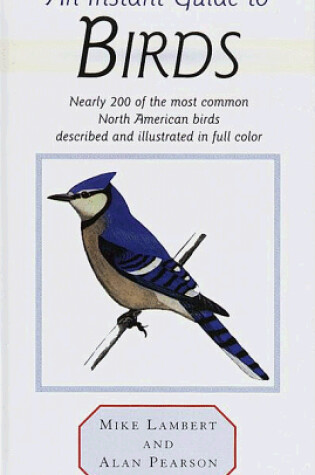 Cover of An Instant Guide to Birds