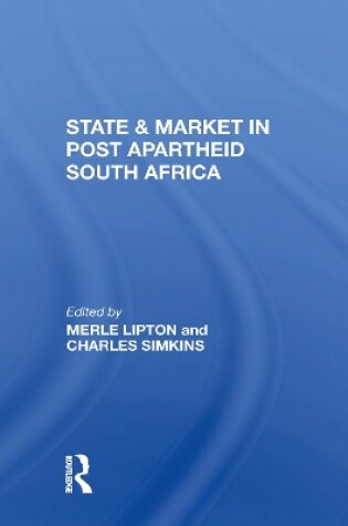 Cover of State And Market In Postapartheid South Africa