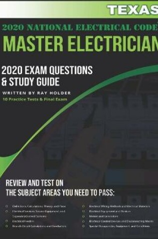 Cover of Texas 2020 Master Electrician Exam Questions and Study Guide