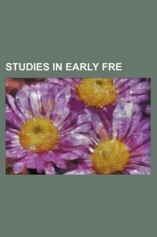 Cover of Studies in Early Fre