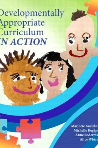 Cover of Developmentally Appropriate Curriculum in Action