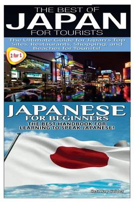 Book cover for The Best of Japan for Tourists & Japanese For Beginners