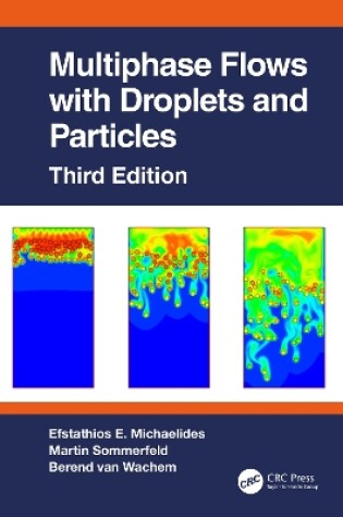 Cover of Multiphase Flows with Droplets and Particles, Third Edition