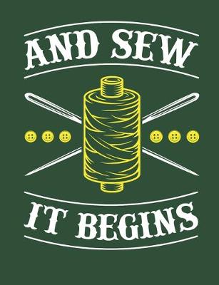 Book cover for And Sew It Begins