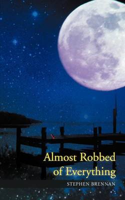 Book cover for Almost Robbed of Everything