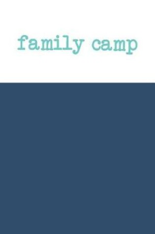 Cover of Family Camp