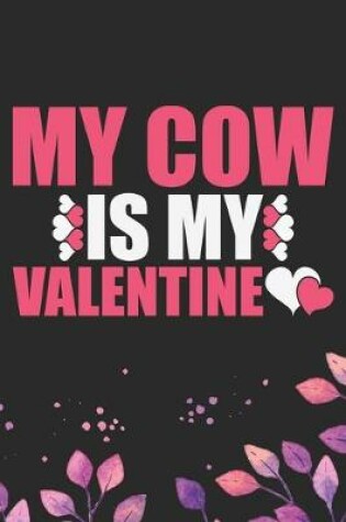 Cover of My Cow Is My Valentine
