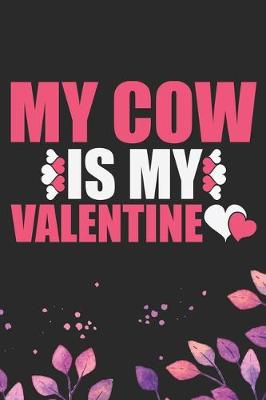 Book cover for My Cow Is My Valentine