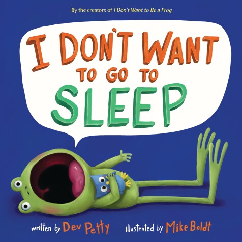 Book cover for I Don't Want to Go to Sleep