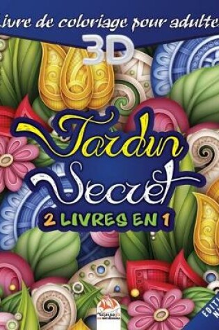 Cover of Jardin secret - Edition nuit - 2 livres en 1