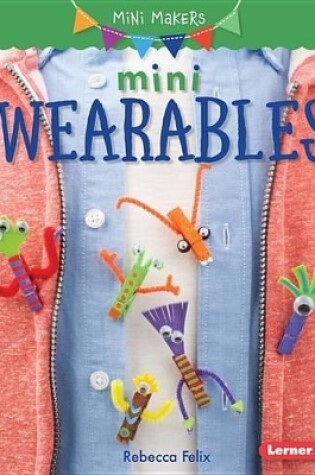 Cover of Mini Wearables