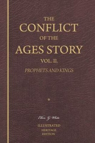 Cover of The Conflict of the Ages Story, Vol. II