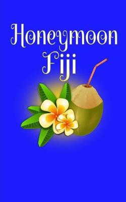 Book cover for Honeymoon Fiji