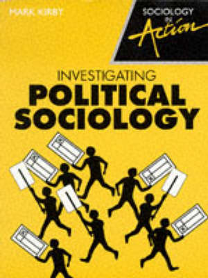 Book cover for Investigating Political Sociology