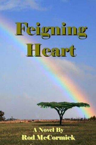 Cover of Feigning Heart