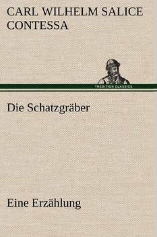 Cover of Die Schatzgraber