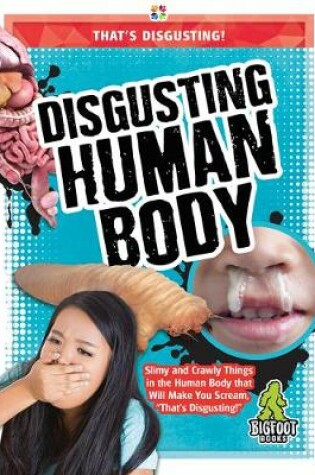 Cover of Disgusting Human Body
