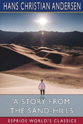 Book cover for A Story from the Sand-Hills (Esprios Classics)