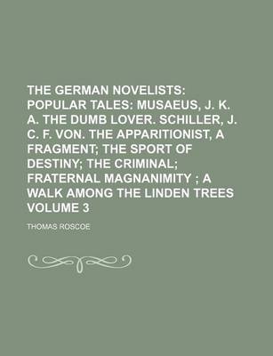 Book cover for The German Novelists Volume 3