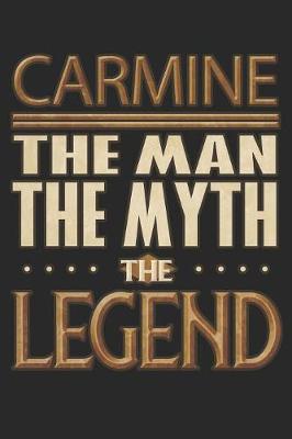 Book cover for Carmine The Man The Myth The Legend