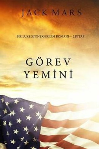 Cover of Gorev Yemini (Bir Luke Stone Gerilim Romani - 2 Kitap)