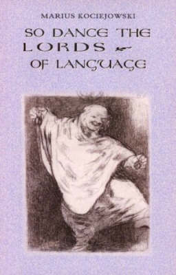 Book cover for So Dance the Lords of Language