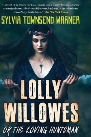 Cover of Lolly Willowes or the Loving Huntsman (Deluxe Library Edition)