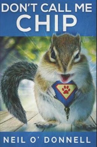 Cover of Don't Call Me Chip