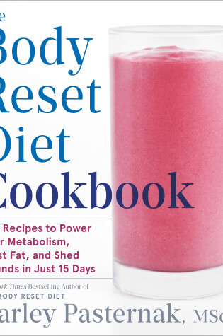 Cover of The Body Reset Diet Cookbook