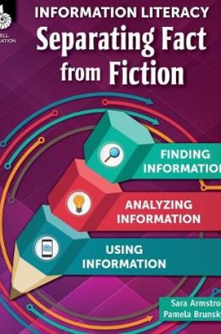 Cover of Information Literacy: Separating Fact from Fiction