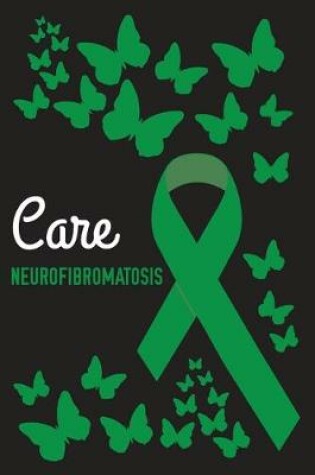 Cover of Care Neurofibromatosis