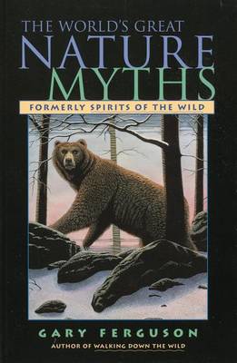Book cover for World's Great Nature Myths