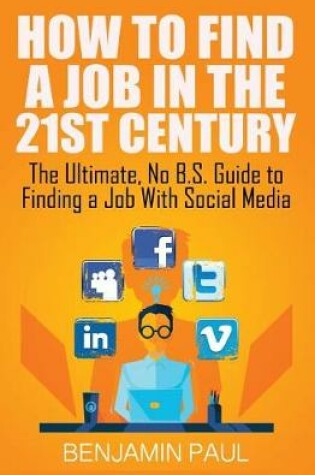 Cover of How to Find a Job in the 21st Century