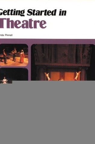 Cover of Getting Started in Theatre