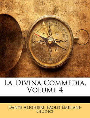 Book cover for La Divina Commedia, Volume 4