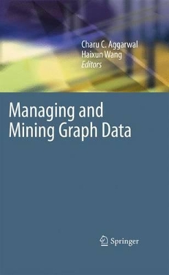 Book cover for Managing and Mining Graph Data