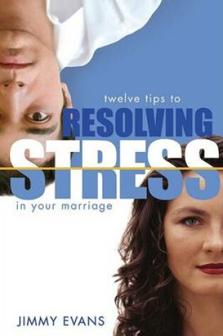 Cover of The Stress-Free Marriage
